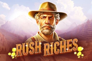 Rush Riches Rush Riches
